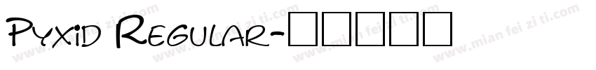 Pyxid Regular字体转换
